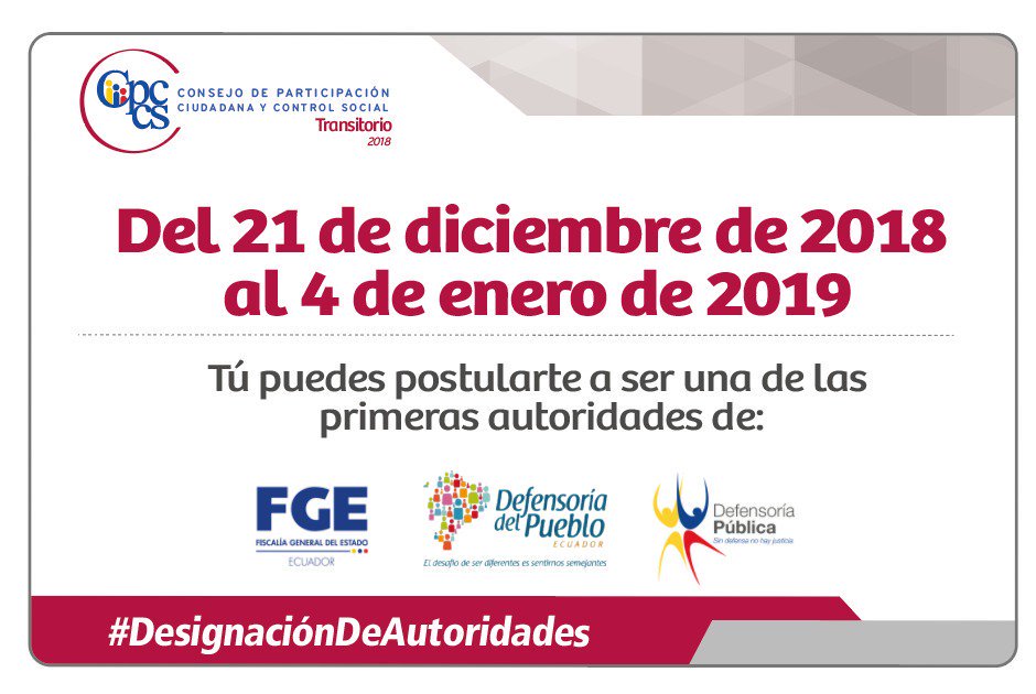 Postulaciones abiertas para #DesignaciónDeAutoridades de la <a href="/FiscaliaEcuador/">Fiscalía Ecuador</a>; <a href="/DEFENSORIAEC/">Defensoría del Pueblo de Ecuador</a> y @DefensaPublicaE! 
El #CPCCSTransitorio receptará las postulaciones, en todo el país, del 21 de diciembre de 2018 al 4 de enero de 2019, de 8:30 a 17:00.