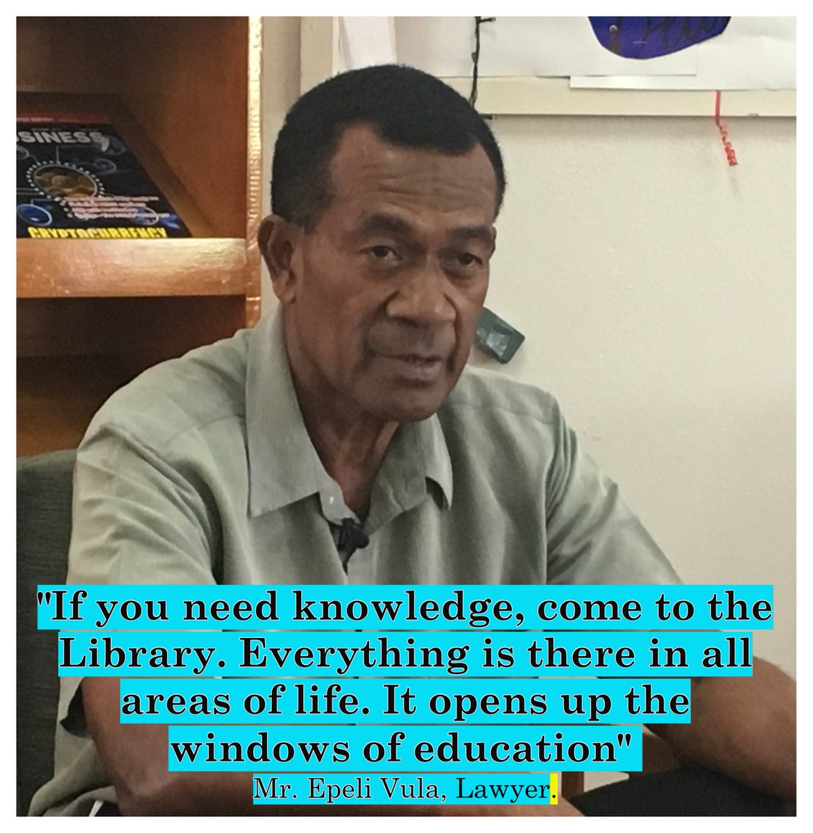 SaluVaciloa's tweet photo. #QuoteADay by lawyer and ardent library user, Mr Epeli Vula.
#LibrariesForFijians #LibrariesChangeLives #PLNFiji https://t.co/41dKyJZKtY