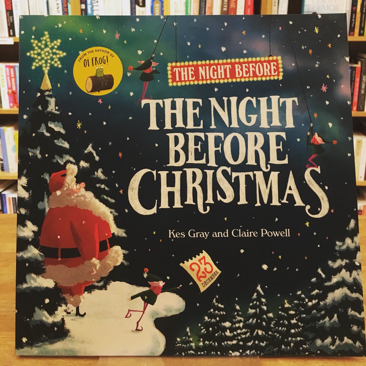 EdinBookshop's tweet photo. ‘Tis the Night Before, the Night Before Christmas and not a creature should be stirring, but some of you still have presents to buy! Enjoy this brilliant new tale from the marvellous Kes Gray (creator of Oi Frog!)
#KesGray #ClairePowell #2SleepsTilChristmas #30DaysofBooks https://t.co/HIFel1uvSC