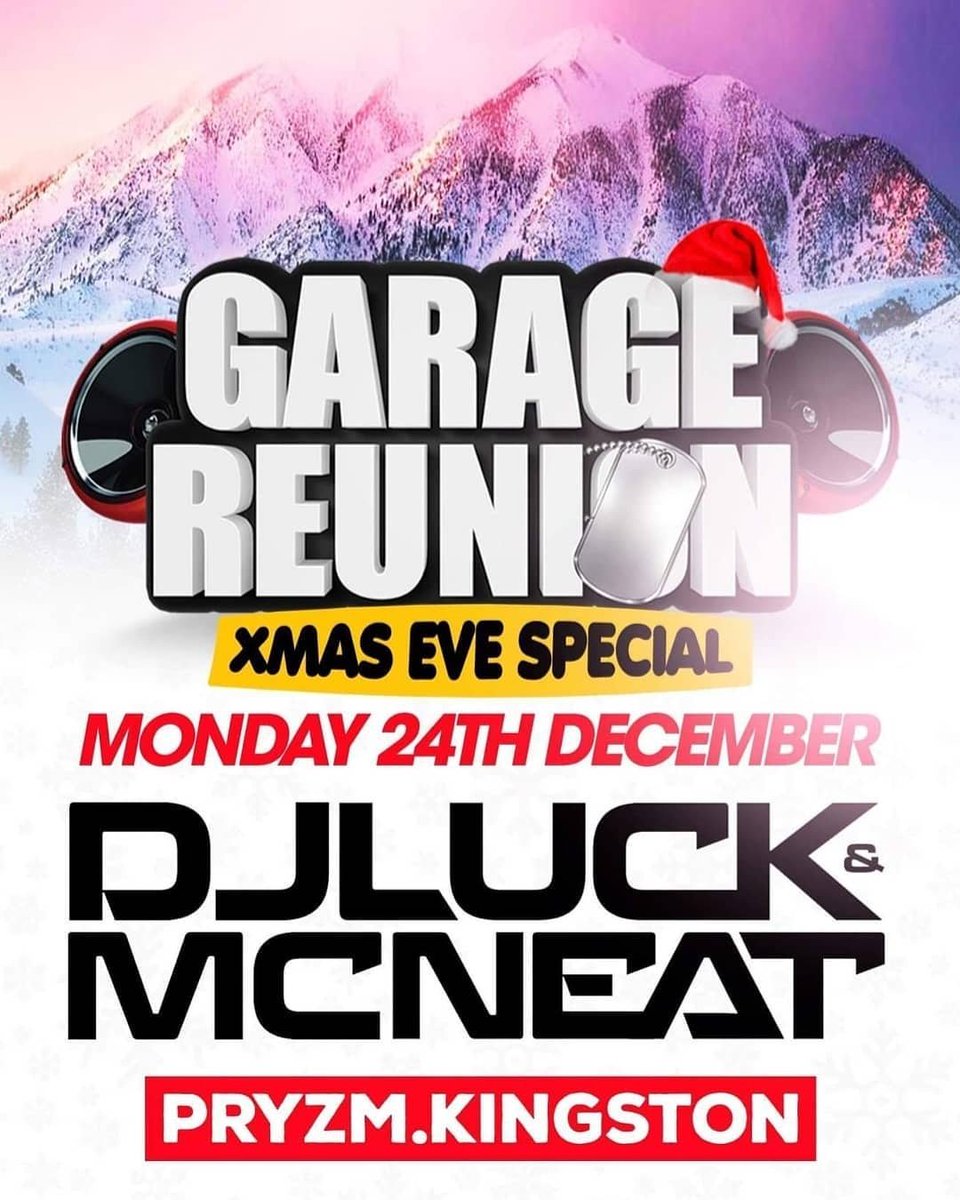 Christmas Eve Settings! 🎧🎤🎄

Catch Us At PRYZM Kingston For Garage Reunion 👌🏼

Tickets 👉🏼 fatsoma.com/garagereunion