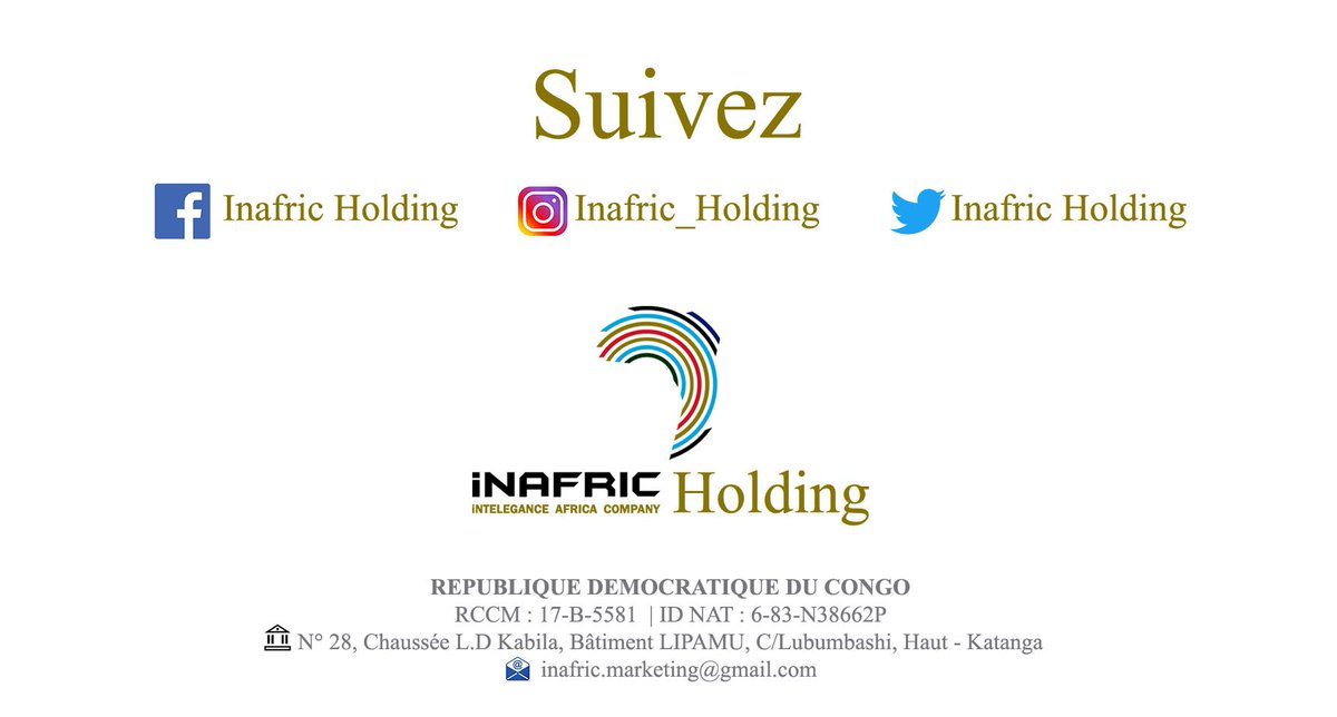 iNAFRIC1's tweet photo. Suivez les pages de la société d'investissement et services " Inafric Holding " et restez connecté sur les actualités d'affaires en RDC et en Afrique !
#Inafric #RDC #Business #Afrique #Lubumbashi https://t.co/I3oLGYKviN