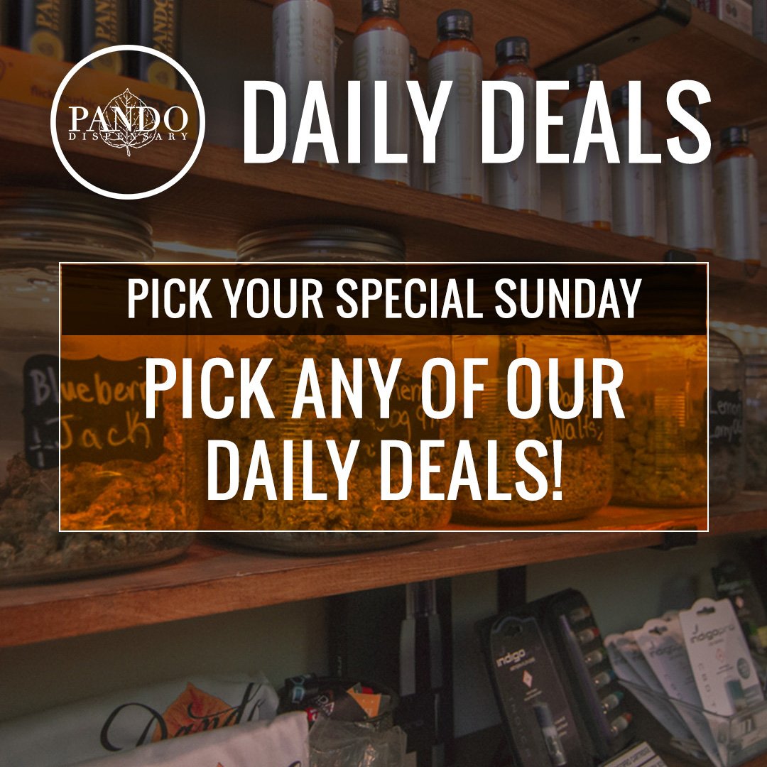 pandodispo's tweet photo. Happy Sunday fam! πΏ Take your pick of any our #PandoDailyDeals! #Denver #Dispensary #Weed https://t.co/geu2aWp9Qp
