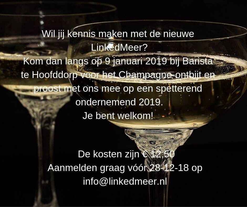 LinkedMeer's tweet photo. Heb jij je al opgegeven voor het LinkedMeer bruisende champagne-ontbijt op woensdag 9 januari 2019 om 08.30 uur bij Barista te Hoofddorp? 

Aanmelden kan nog tot 28 december 2018 op info@linkemeer.nl 
Members gratis, niet members betalen € 12,50. 
Warm welkom! https://t.co/kpG7UOdsud