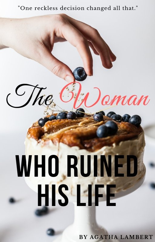 agata_lambert's tweet photo. So, what do you guys think about the new cover for The Woman Who Ruined His Life? I'm absolutely in love with it. Thank you @singinandwritin for such a wonderful gift! #indiewriter #covershop #amwriting #thankful #romance #chicklit #newadult #romancebooks #Wattpad https://t.co/kcZLMbHE31