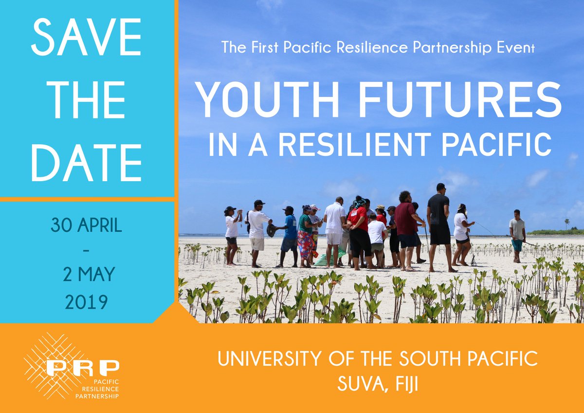 #SavetheDate #YouthFutures #ResilientPacific  #PacificResilienceMeeting will bring together key regional stakeholders from the #ClimateChange #DRM #lowcarbon #humanitarian community to discuss progress on the #FRDP #susdevelopment #SDGs #SendaiFramework #PacificRegionalism