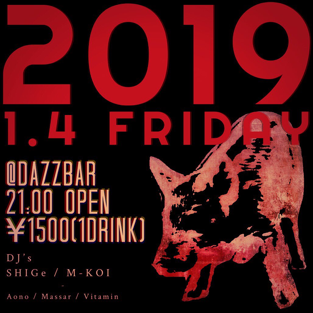AONO_WTW's tweet photo. 年明け一発目は来週1/4(金)21時〜『TECHNOPRIMAL』@dazzbar 
皆でワイワイやりたいので是非遊びましょう♪盛り上げます👍

beatfullイベント情報 - 『TECHNO PRIMAL』-HAPPY NEW YEAR 2019- https://t.co/ODxujtQ0ek #beatfull https://t.co/oMNmjSbUPM
