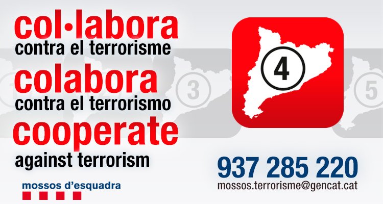 RECORDA el nivell d'alerta antiterrorista CONTINUA en nivell 4/5. Si tens informació col·labora:

📞937285220
📩 mossos.terrorisme@gencat.cat