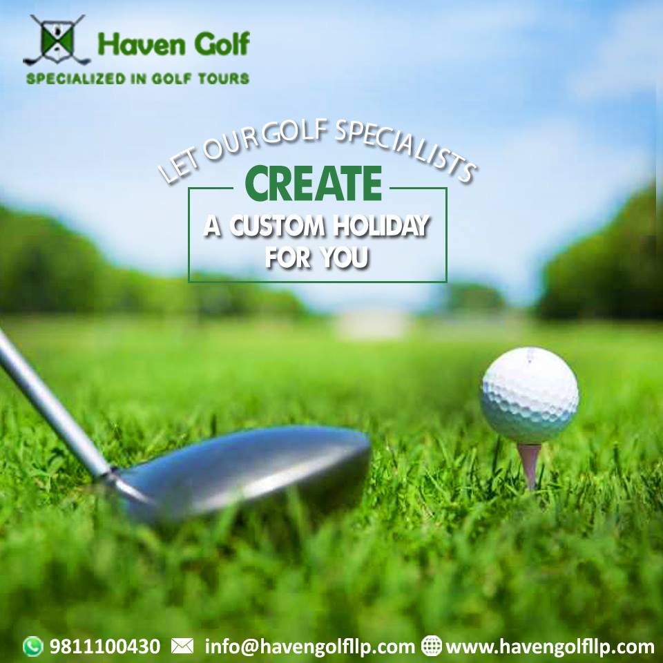 Haven Golf has sourced some of the most indulgent golf experiences.
Book your Golf Holidays and Golf Packages with us. #HavenGolf

9811100430
info@havengolfllp.com
heavengolfllp.com

#Golf #Vacation #GolfingExperience #Holidays