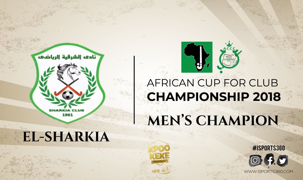 isports360's tweet photo. Congratulations to the new @AfrHockey  Club Champions - Men #ElSharkia. #ACCC18 #ReadySetAbuja
@EgyptHockey https://t.co/01cl4HO01v
