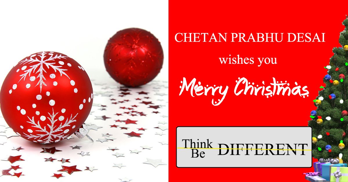 Chetan_WinLife's tweet photo. #ThinkDifferentBeDifferent #MerryChristmas #ChetanPrabhuDesai https://t.co/zlQ3dAaKUC