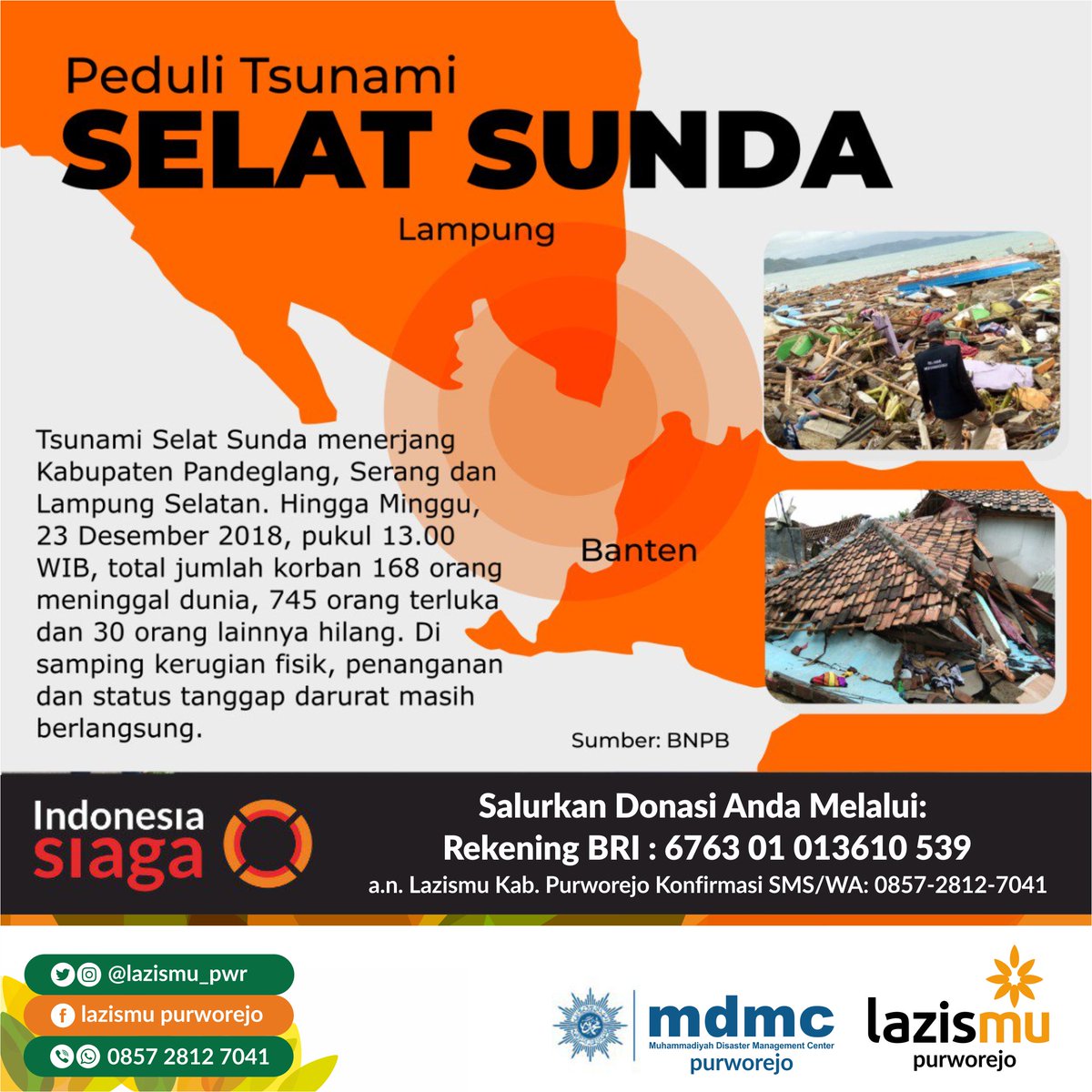 Assalaamu 'alaikum, sobat Lazismu. Mari bantu saudara-saudara kita terdampak #TsunamiSelatSunda melalui program #IndonesiaSiaga bersama MDMC - LAZISMU! #MemberiUntukNegeri #AksiBersamaUntukSesama <a href="/MDMCIndonesia/">Muhammadiyah Disaster Management Center</a> <a href="/muhammadiyah/">Muhammadiyah</a>