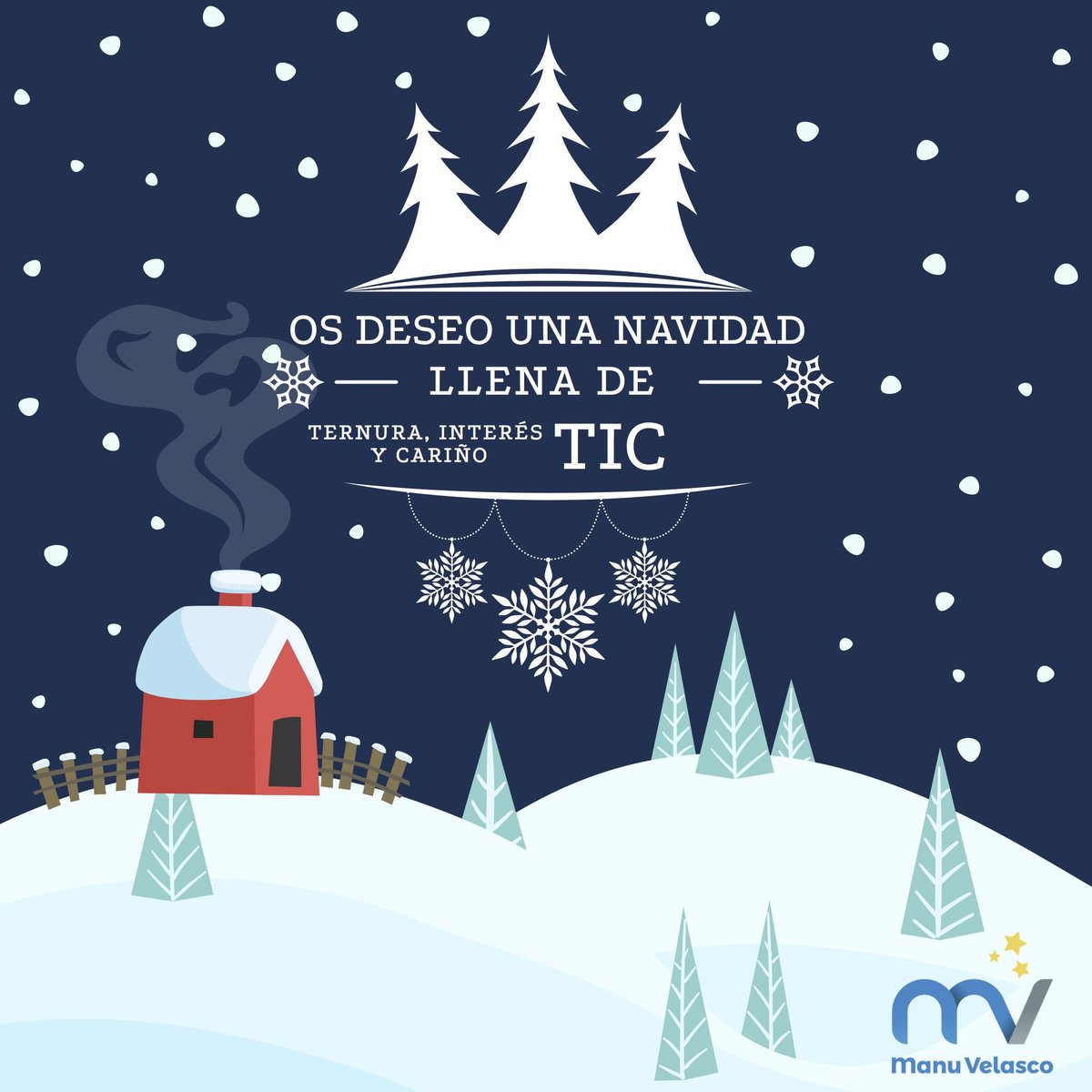 Manu___Velasco's tweet photo. Os deseo una #Navidad⁠ llena de TIC (Ternura, Interés y Cariño). https://t.co/09yfOewrL4