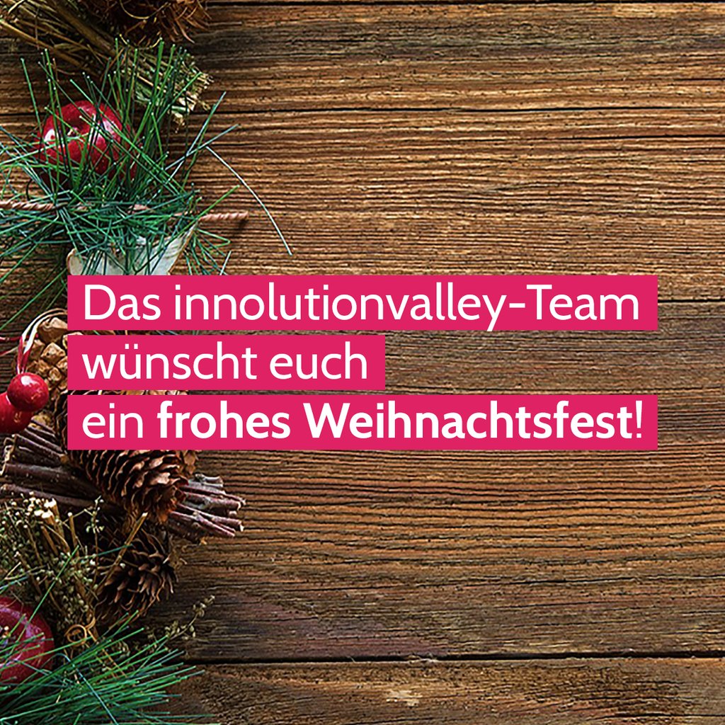 Das innolutionvalley-Team wünscht Euch und euren Lieben besinnliche #Weihnachten!