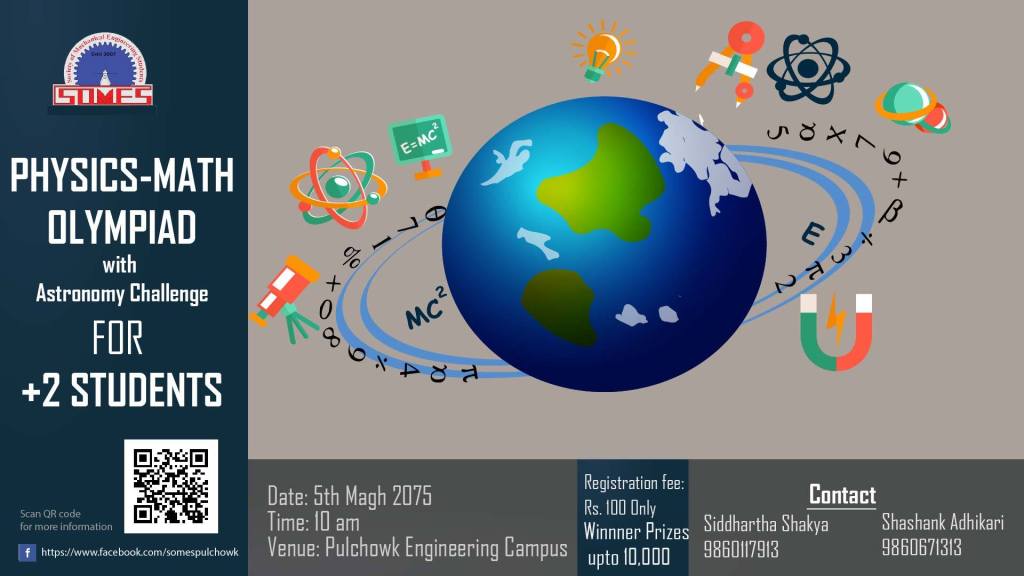 HamroLagi's tweet photo. SOMES Physics-Math Olympiad with Astronomy Challenge by Society of Mechanical Engineering Students (SOMES) #competition #maths #olympiad #Physics #science https://t.co/GIzBtpjyOd https://t.co/CoYtCq3mtM