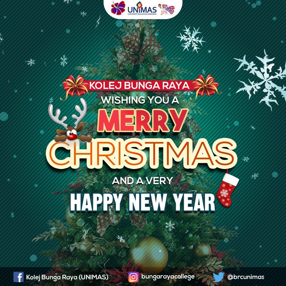 brcunimas's tweet photo. 🎉 [MERRY CHRISTMAS X HAPPY NEW YEAR] 🎉

Salam Tradisi, Aspirasi, Kecemerlangan 🌺

Kami mewakili pihak Kolej Bunga Raya 🌺 ingin mengucapkan Selamat Menyambut Hari Natal🎄kepada penghuni Kolej Bunga Raya 

#BRC1819
#BRCvisible
#TraditionAspirationExcellence
#ChristmasXNewYear https://t.co/KRAiLlefJB
