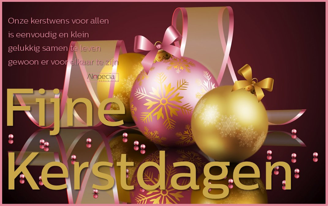 Onze kerstwens voor allen, 
is eenvoudig en klein, 
gelukkig samen te leven, 
gewoon er voor elkaar te zijn. 
Namens de Alopecia Vereniging hele fijne Kerstdagen gewenst! ♥