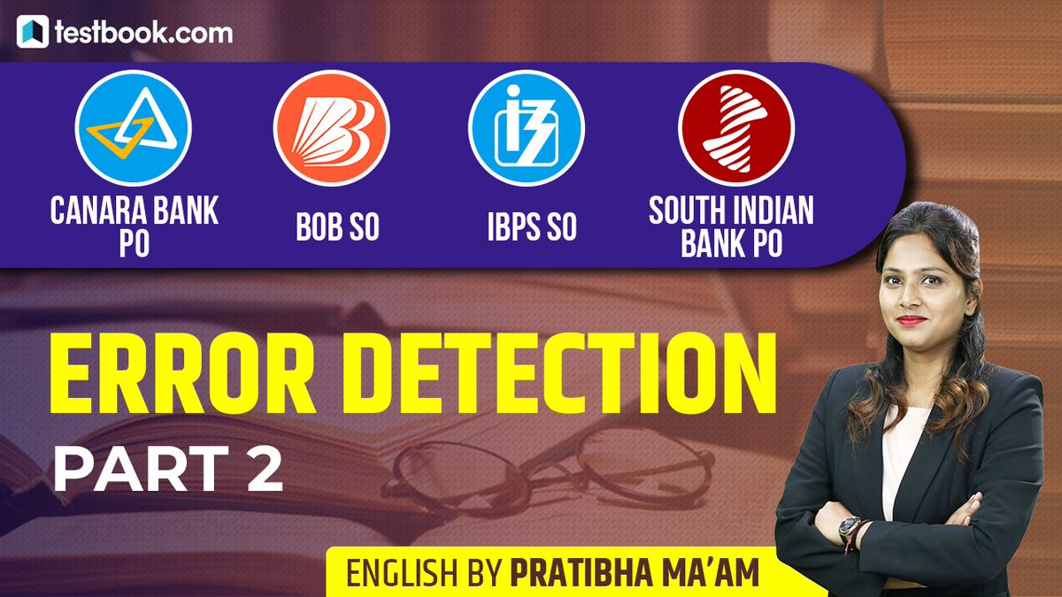 Testbookdotcom's tweet image. IBPS Clerk Mains | IBPS SO | BoB SO | SIB PO | #ErrorDetection Part 2 | #English with Pratibha Ma'am
Watch Live Here - buff.ly/2TdyI9B