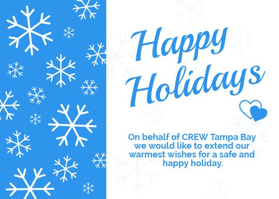 Happy Holidays from #CREWTampaBay and a huge thank you to a great year from members and sponsors !