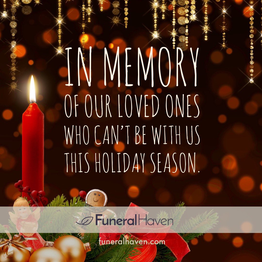FuneralHaven's tweet photo. Missing someone extra special can be hard this time of year. https://t.co/0Em9PrbdgM