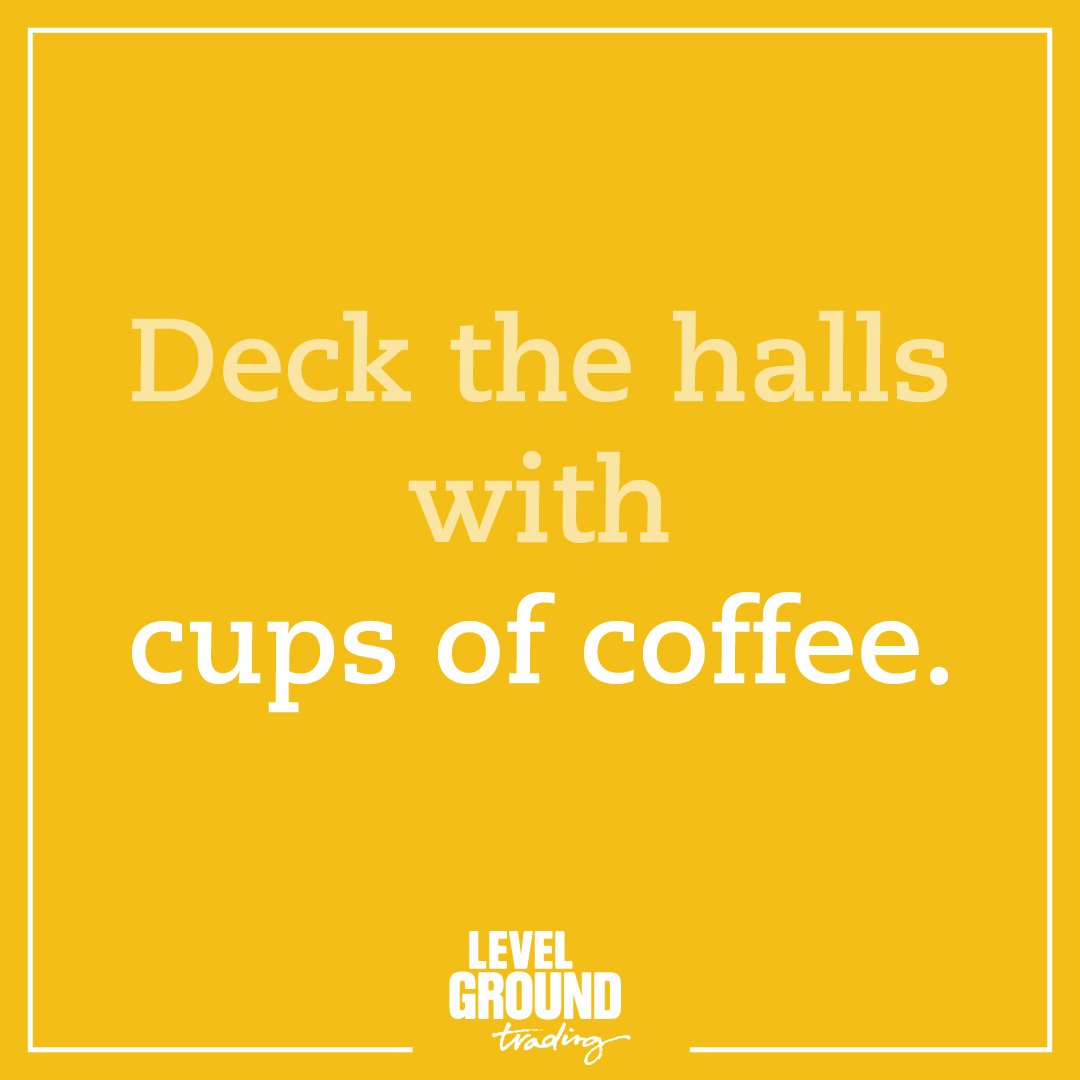 LevelGroundTrd's tweet image. Deck the halls with cups of coffee