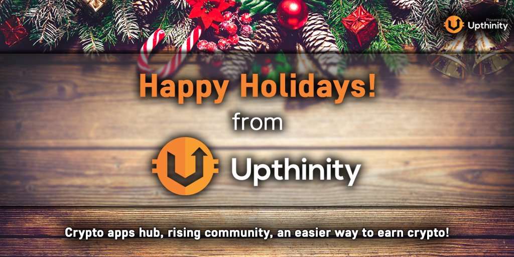 Upthinity's tweet image. Happy Holidays from Upthinity.io community!

#blockchain #crypto #cryptohub  #BTC #Upthinity #XRP #eth