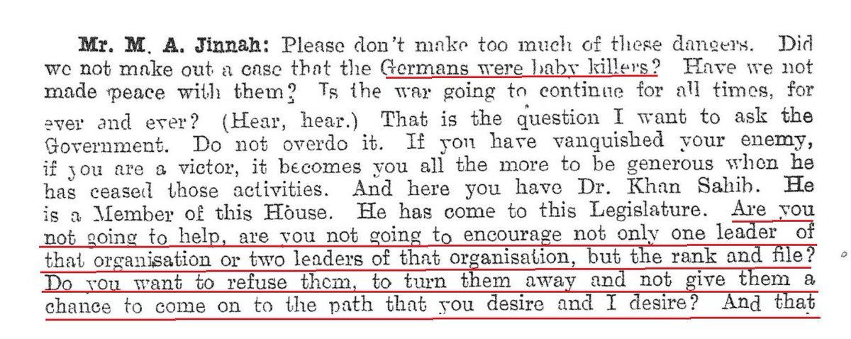 M.A. Jinnah was the last member to speak on the resolution. He made some very interesting remarks and urged the govt to lift the ban on the RedShirts Movement. Here I attach selected paras from his speech. His arguments are classic and of a statesman.