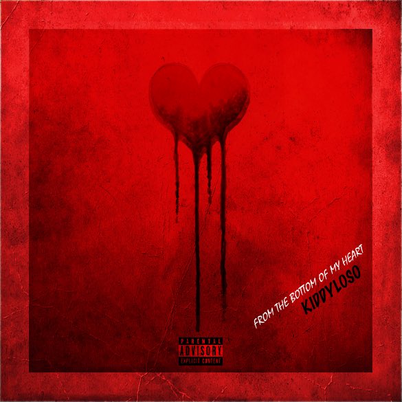 Independent2tw's tweet photo. @KiddyLoso NEW MIXTAPE OUT NOW #FromTheBottomOfMyHeart https://t.co/jY8PqDj2D3 https://t.co/k9nVjVSxYL