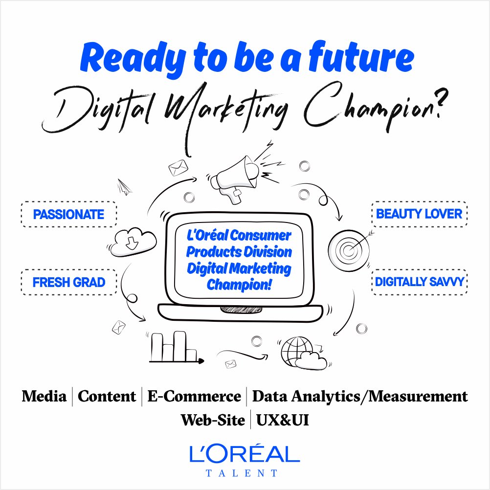 L’Oréal Tüketici Ürünleri Dijital Pazarlama Şampiyonunu Arıyor!
L’Oréal dünyasında dijitalin farklı alanlarında projeler geliştirip, marka ekipleriyle yakından çalışabileceğin bu deneyime hemen başvur!

Başvuru Linki;
bit.ly/2GdXHI0