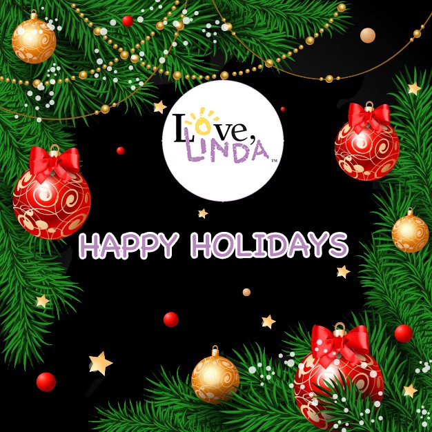 Wishing you and yours a very Happy Holidays! From <a href="/love_linda/">Love.linda LLC</a>