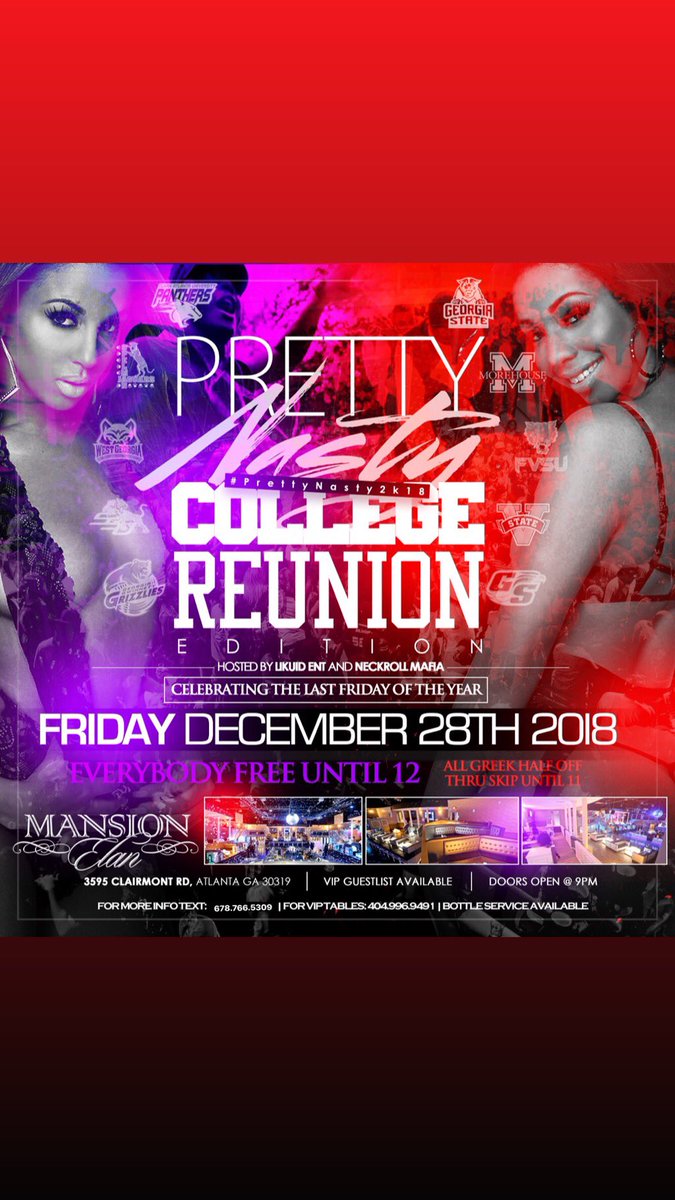 complicated_egO's tweet photo. #PrettyNasty ✖️ #CollegeReunion
December 28📆
LAST Friday Of The Year‼️
Everyone FREE Till Midnight🗣
3595 Clairmont Rd📍
For More Info Text 678.766.5309📲 #DBE💃🏽 https://t.co/t56KJEPpIN