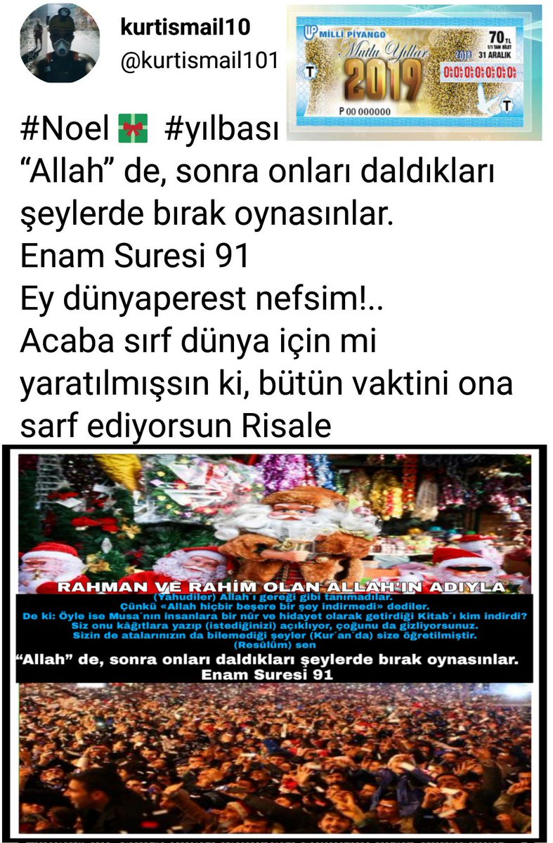 Maide Suresi, 90. ayet: Ey iman edenler, içki, kumar, dikili taşlar ve fal okları ancak şeytanın işlerinden olan pisliklerdir. Öyleyse bun(lar)dan kaçının; umulur ki kurtuluşa erersiniz
#Noel 
#yılbası