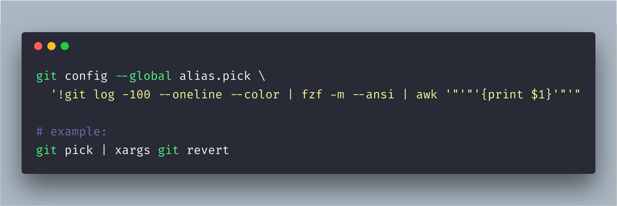 schniz's tweet photo. A handy #git alias: `git pick` will help you pick a specific commit from your git log (in order to revert or show). https://t.co/jYU4wnt1ZB