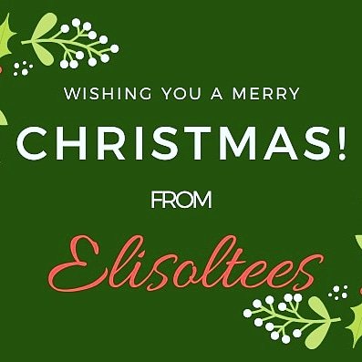 from Elisoltees Creations, wishing you Merry Christmas!

#elisoltees #elisolteescreations   #Christmas #jesus #JesusChrist #Christian #MerryChristmas #SeasonsGreetings #HappyHolidays