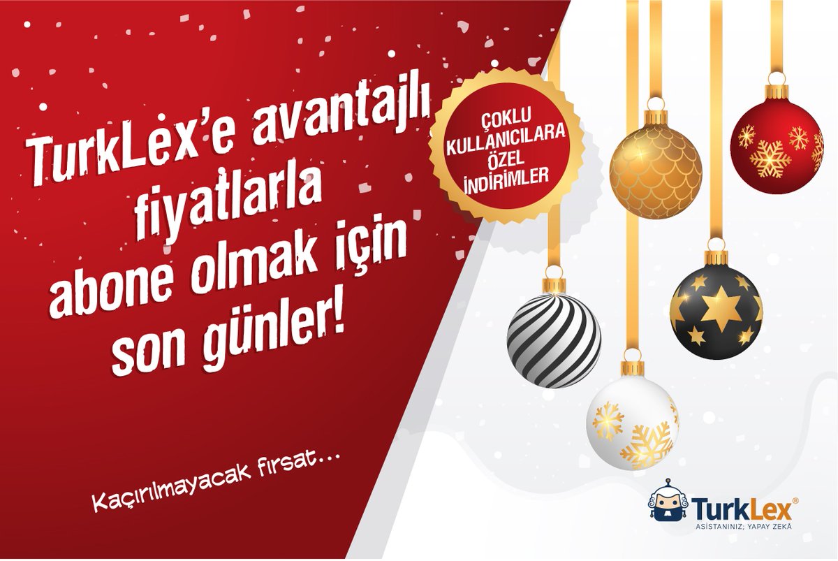 TurkLex'te yılbaşına kadar geçerli olan paket fiyatlarımızdan yararlanabilmeniz için son gün 31 Aralık!.. Sizde hemen TurkLex'e abone olun, ayrıcalıklı fiyatlardan yararlanın. Fiyatlarımıza turklex.com adresimizden ulaşabilirsiniz.