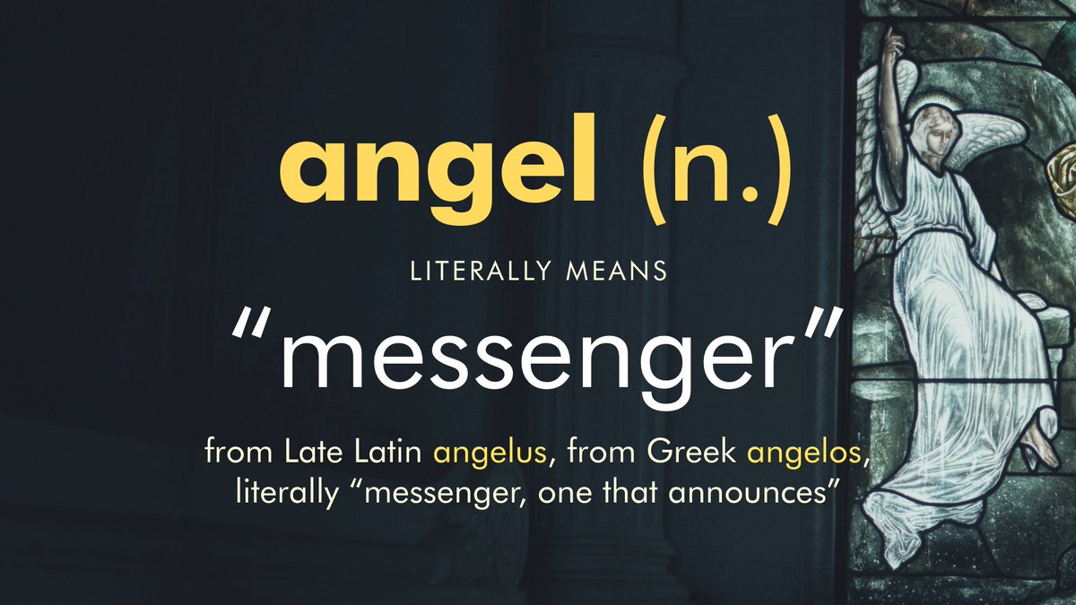 Etymology Is Magic On Twitter: "Ready To Unwrap Some #Christmas #Etymology?  The Word 'Angel' Comes From Late Latin 'Angelus', From Greek 'Angelos', And  Literally Means “Messenger", Or "One That Announces”. Wings? Optional.
