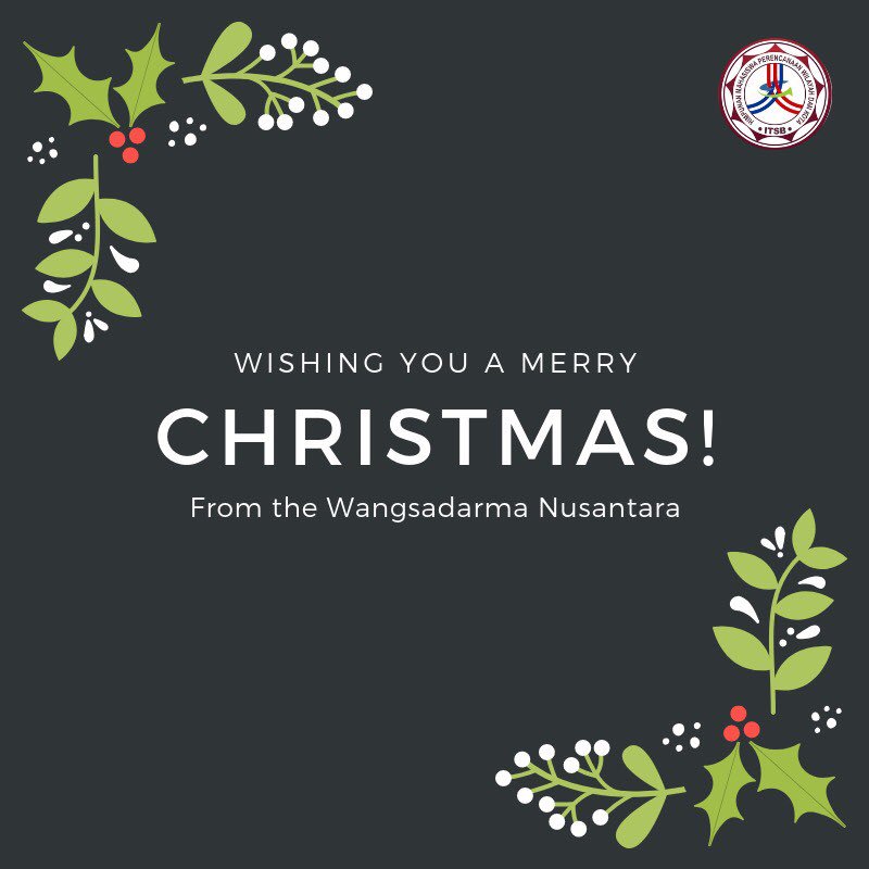 Wishing You a Merry Christmas, From The Wangsadarma Nusantara🎅🤶🎄 #hmpwkitsb #InstitutTeknologiSainsdanBandung #ITSBHMPWK #CHRISTMASEVE