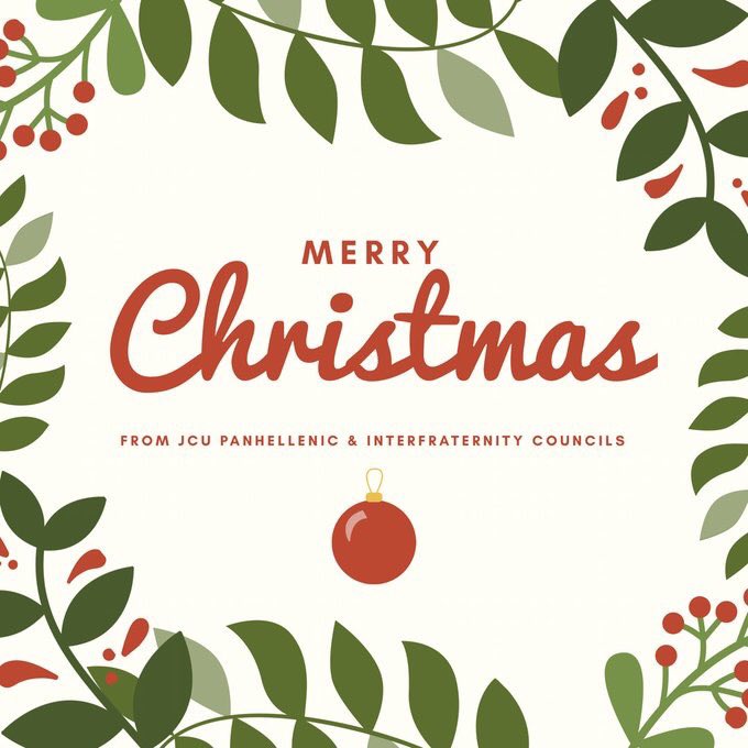 JCUGreekLife's tweet photo. Wishing everyone a warm Merry Christmas and Happy Holidays filled with love and joy 🎄 https://t.co/RoGibwiI3q