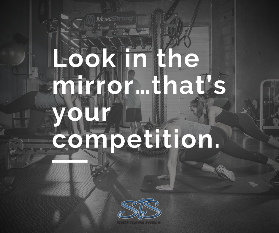 Look in the mirror…that’s your competition. -  #Competition #Healthy #Fitness #Goals #STSNation
