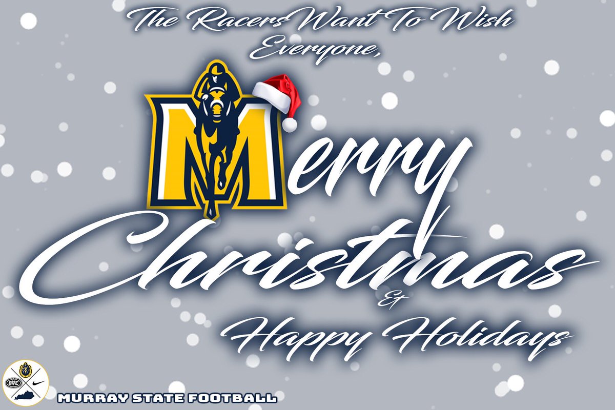 The Murray State Football Family wishes everyone a Merry Christmas and Happy Holidays! #RacerNation