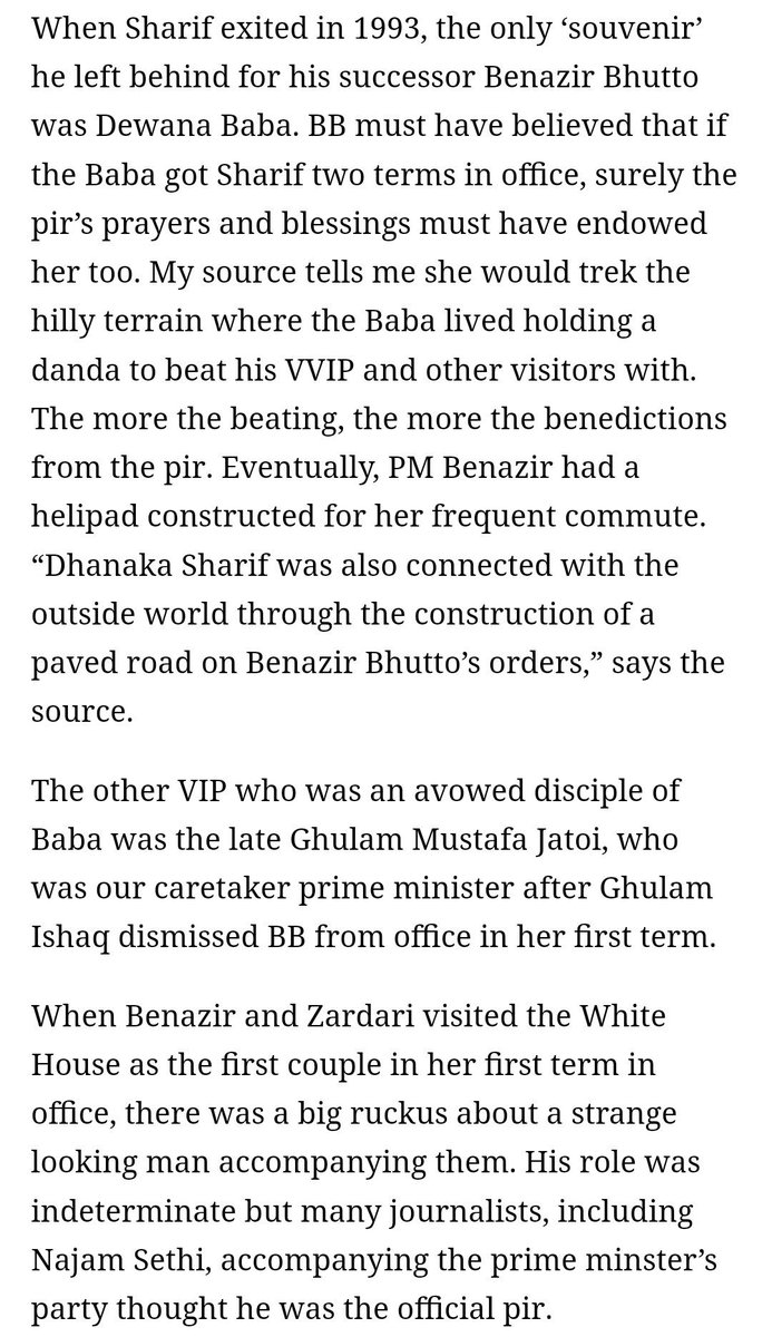 15/NNS & BB had one common Peer, BB used to trek a remote hilly terrain to meet her Peer Dewana Baba.Peer used to beat VVIPs for his benedictionsBB even built a helipad & road constructed for her frequent commute to PEERBut IK is superstitious. https://www.dawn.com/news/1028944 