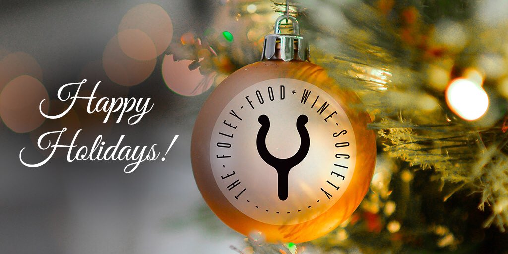 From all of us at Foley Johnson and <a href="/FFWSociety/">Foley Food & Wine Society</a> — Happy Holidays!