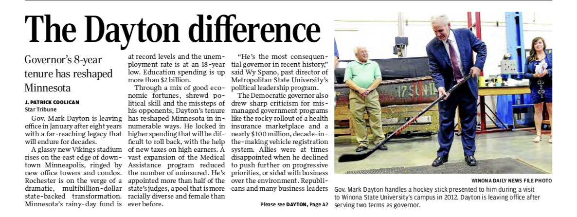 MattSwenson's tweet image. Front page of the @WinonaDailyNews today —&amp;gt;

“@GovMarkDayton’s 8-year tenure has reshaped Minnesota.”

#BetterMN