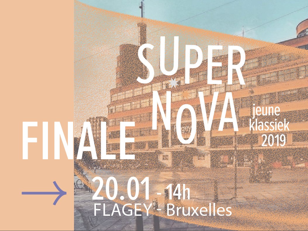 La Finale Supernova, c'est le 20.01 ! Venez soutenir Crossbones, Down the Rabbit Hole, Sonos Ensemble, le Trio Becel, le duo Vermeulen Verpoest ou encore Urban Piano Quartet à @FlageyStudios