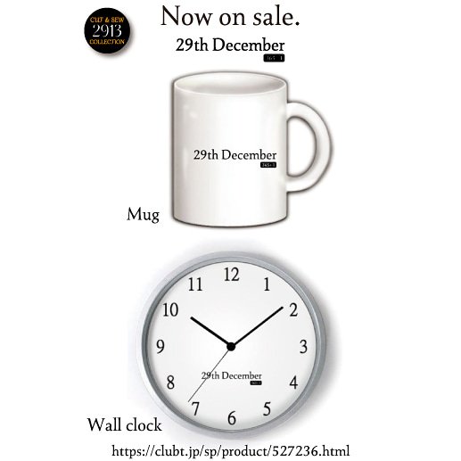 Koh_291's tweet photo. Sundries
29th December(12月29日)
https://t.co/txDKrLYzr7
#Mug
#Wall_clock
#マグカップ
#掛け時計
#記念日
#誕生日
#29th_December
#12月29日
#12月29日生まれ
#贈り物に最適
#プレゼントに最適
販売中です。
ご要望があれば、お知らせください。🙇 https://t.co/mm7pSAM51Q