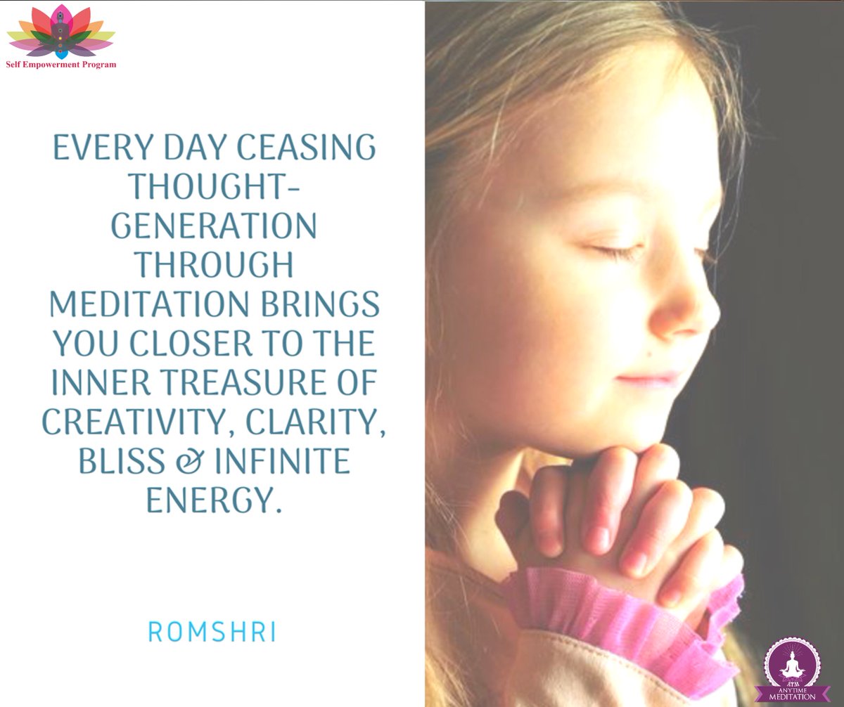 program_self's tweet image. Every day #ceasing thought-generation through #meditation brings you closer to the #inner treasure of #creativity , #clarity , #bliss &amp;amp; #infinite #energy .
#AnyTimeMeditation #ATM 
#meditatetostaypositive 
#meditationforwillpower
#meditateyourselfforpeace
#selfempowermentprogram