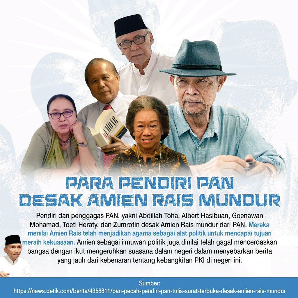 Twit_Opini's tweet photo. PAN pecah, para pendiri Partai Amanat Nasional :
- Goenawan Mohamad
- Albert Hasibuan
- Abdillah Toha
- Prof. Toety Heraty Noerhadi
- Zumrotin
Mereka mendesak Amien Rais mundur dari PAN. https://t.co/d6oDtwl7VG