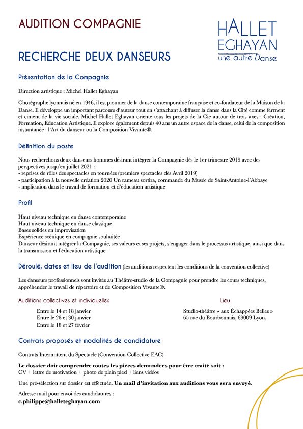[AUDITIONS DANSEURS]
Envie de rejoindre la #Compagnie Hallet Eghayan ?
Nous recherchons 2 danseurs dès le 1er trimestre 2019 avec des perspectives jusqu'en 2021 !  
#audition #danseur #création #Lyon