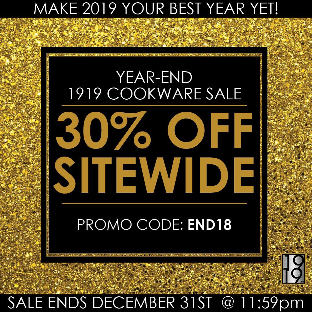 1919Cookware's tweet image. Today through December 31st take part in our Year-End cookware sale! All 1919 products are 30% off when you use the code END18 before 11:59pm on New Year's Eve &amp;gt; &amp;gt; &amp;gt; buff.ly/2Fts1xO