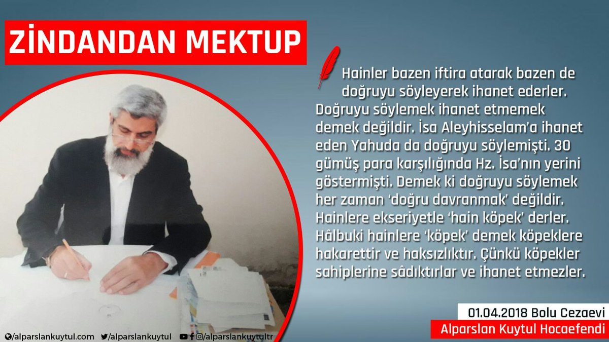alparslankuytul's tweet photo. Zindandan Mektup

"Hainler bazen iftira atarak bazen doğruyu söyleyerek ihanet ederler. Doğruyu söylemek ihanet etmemek demek değildir..."

#22Ocak
#AlparslanKuytulaÖzgürlük https://t.co/2jkUcTq52a