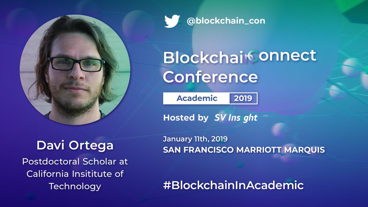 blockchain_con's tweet photo. Dr. Davi Ortega @ortega_science will be speaking at Blockchain Connect Conference on Jan 11 in San Francisco. Join us @blockchain_con @Caltech @FLOblockchain and letβs add more academic value to blockchain! #BlockchaininAcademic #BlockchainConnect2019. Get 25% off: DaviO25 https://t.co/KxOW3wpvrs